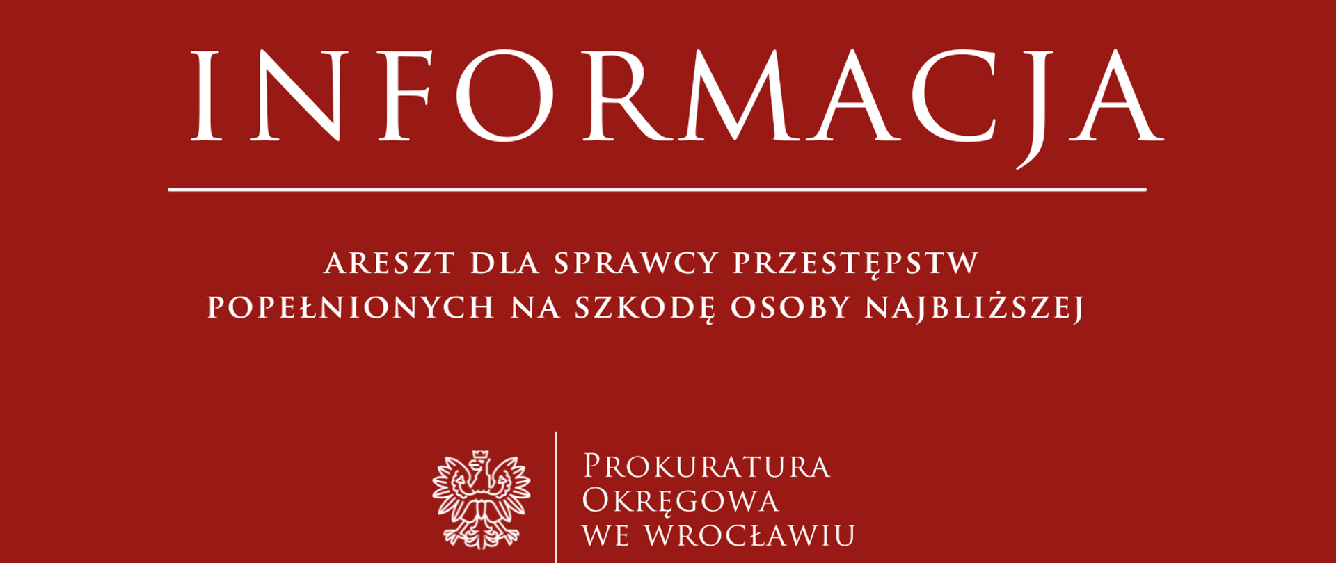 Areszt dla sprawcy przestępstw popełnionych na szkodę osoby najbliższej 