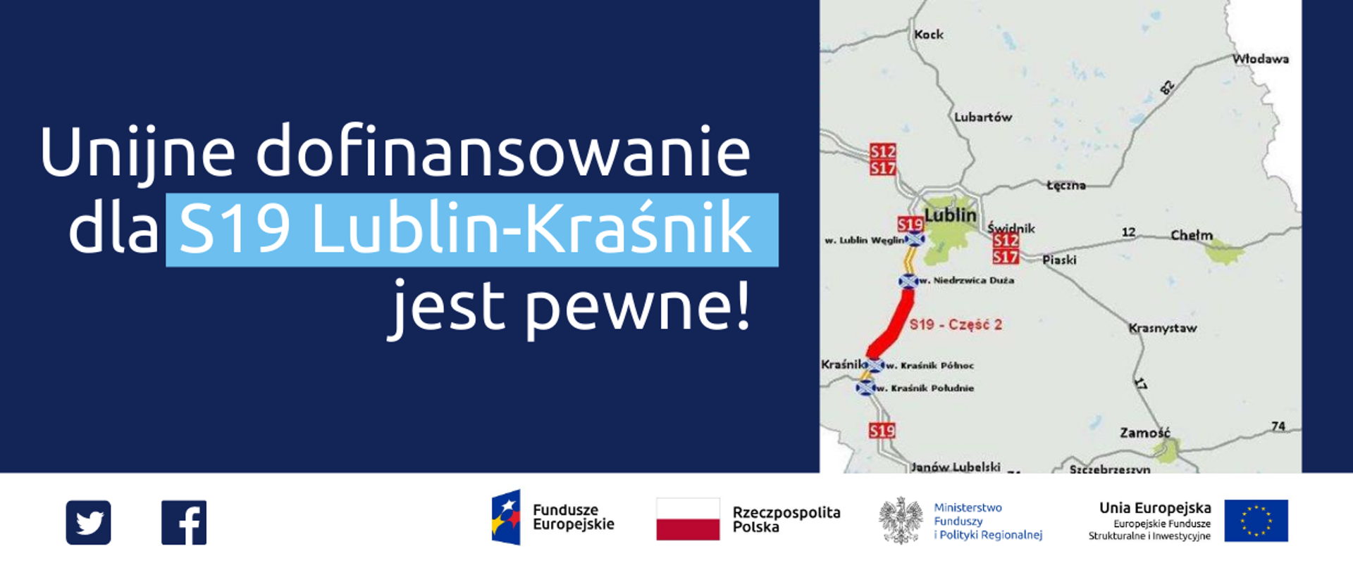 Na grafice od lewej napis: "Unijne dofinansowanie dla S19 Lublin-Kraśnik". Obok mapa trasy Via Carpatia.
