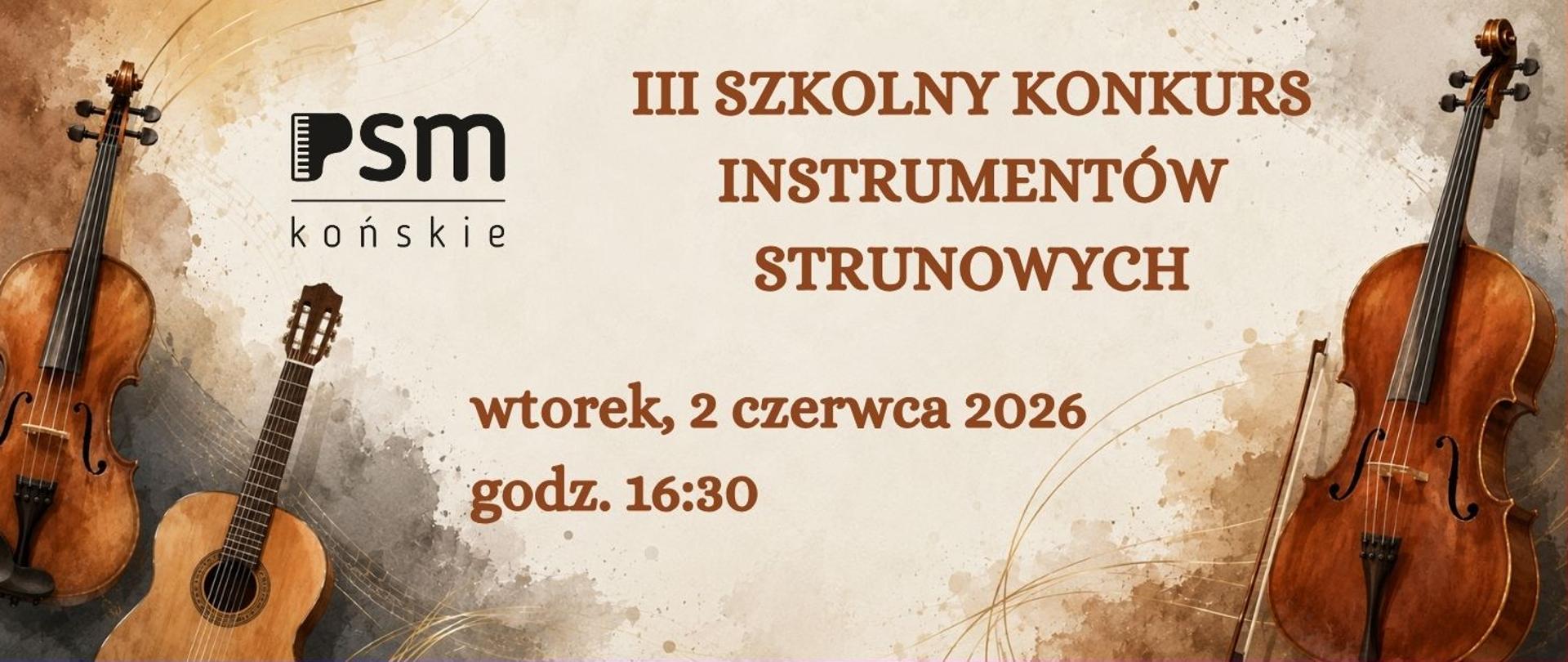 Baner w odcieniach brązu, z lewej strony skrzypce i gitara, z prawej wiolonczela. Po środku brązowe litery informujące o konkursie.