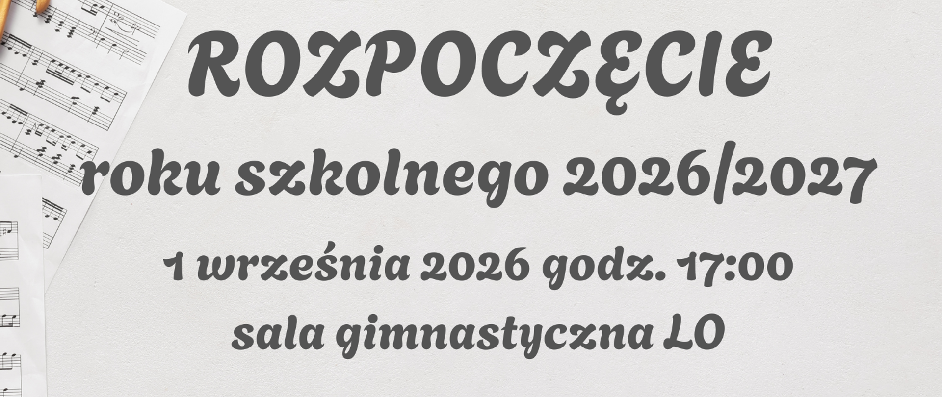Rozpoczęcie roku szkolnego 2026/2027
