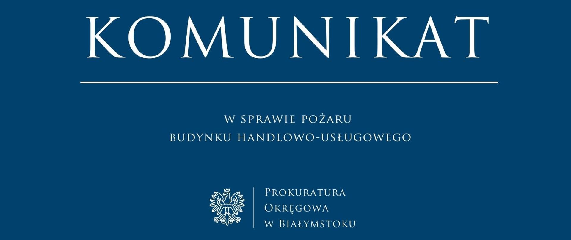 Komunikat w sprawie pożaru budynku handlowo-usługowego