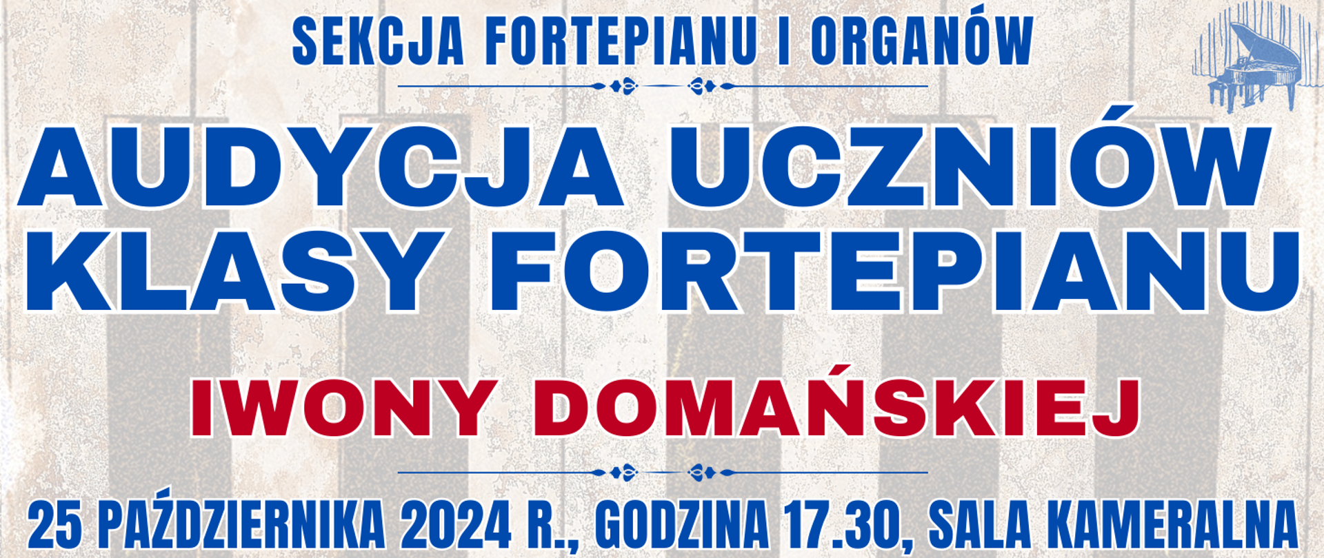 baner z półprzezroczystą klawiaturą fortepianu oraz informacja o audycji klasy fortepianu