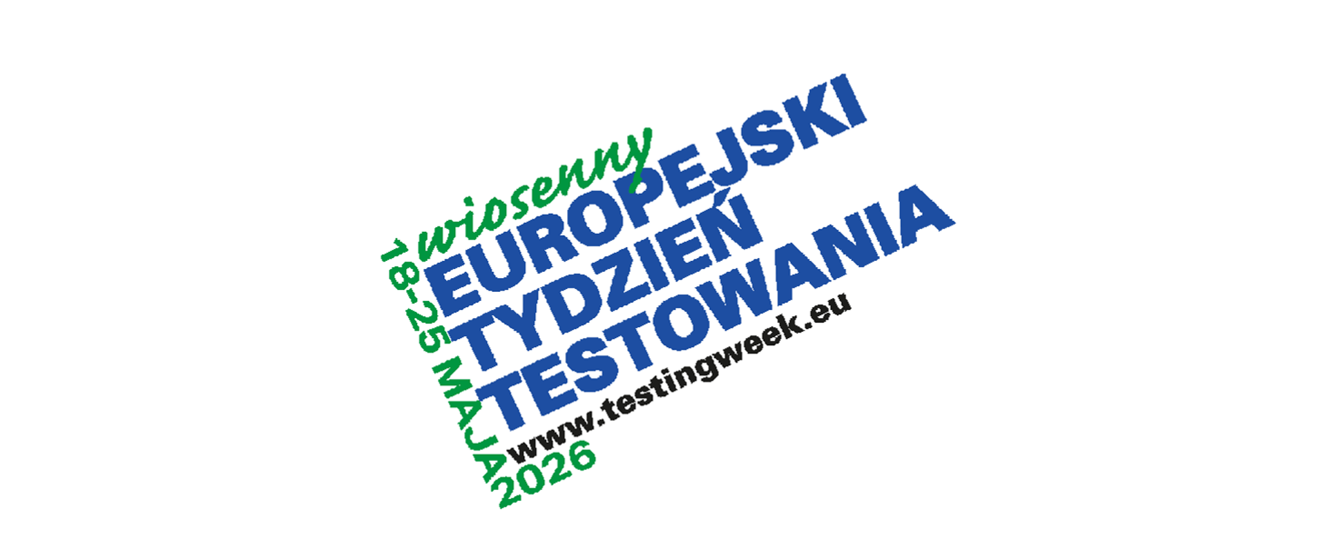 grafika z napisem wiosenny Europejski Tydzień Testowania 18-25 maja 2026