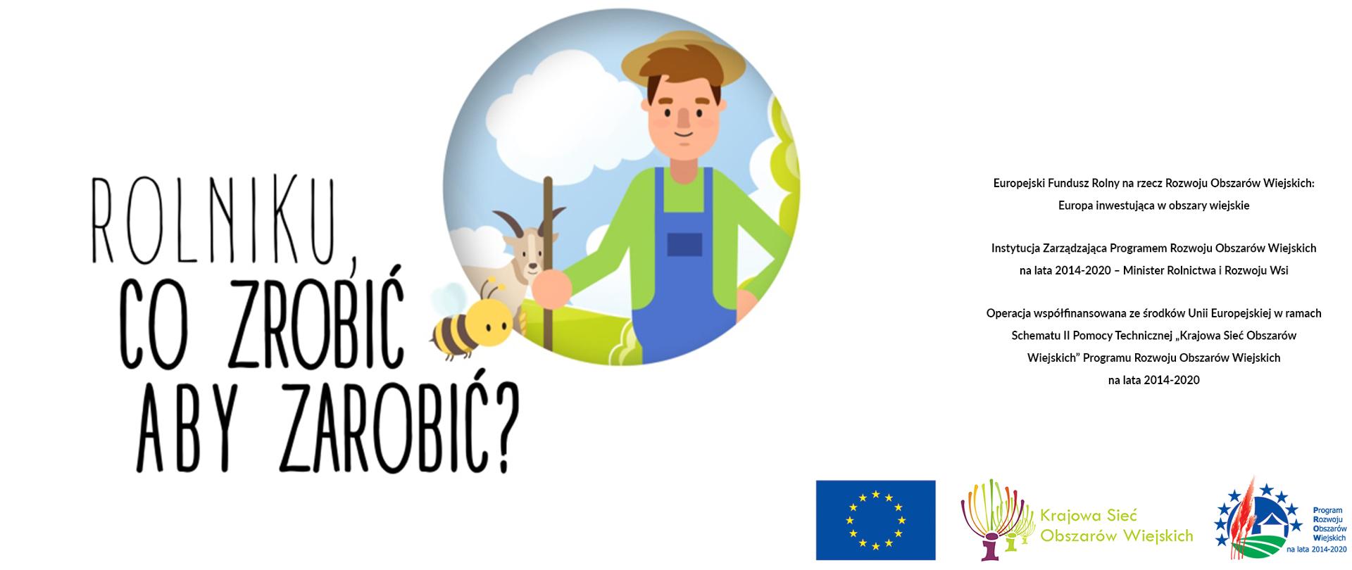 Rolniku co zrobić aby zarobić?