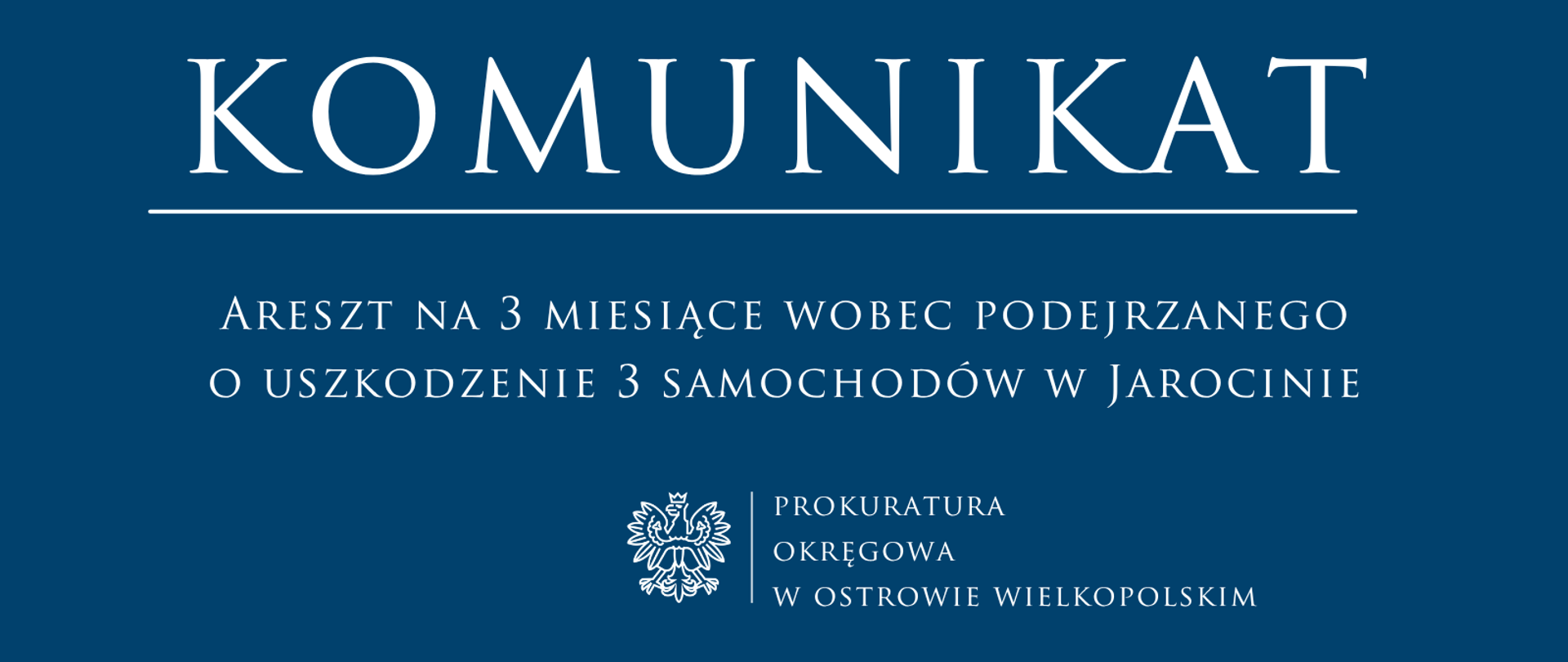 Areszt na 3 miesiące wobec podejrzanego o uszkodzenie 3 samochodów w Jarocinie
