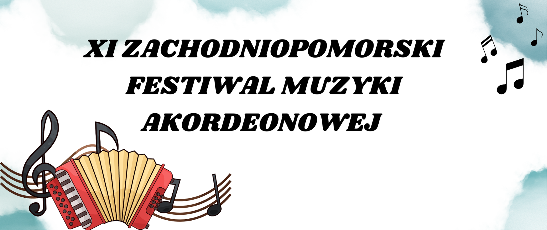 Grafika z napisem XI Festiwal Muzyki Akordeonowej