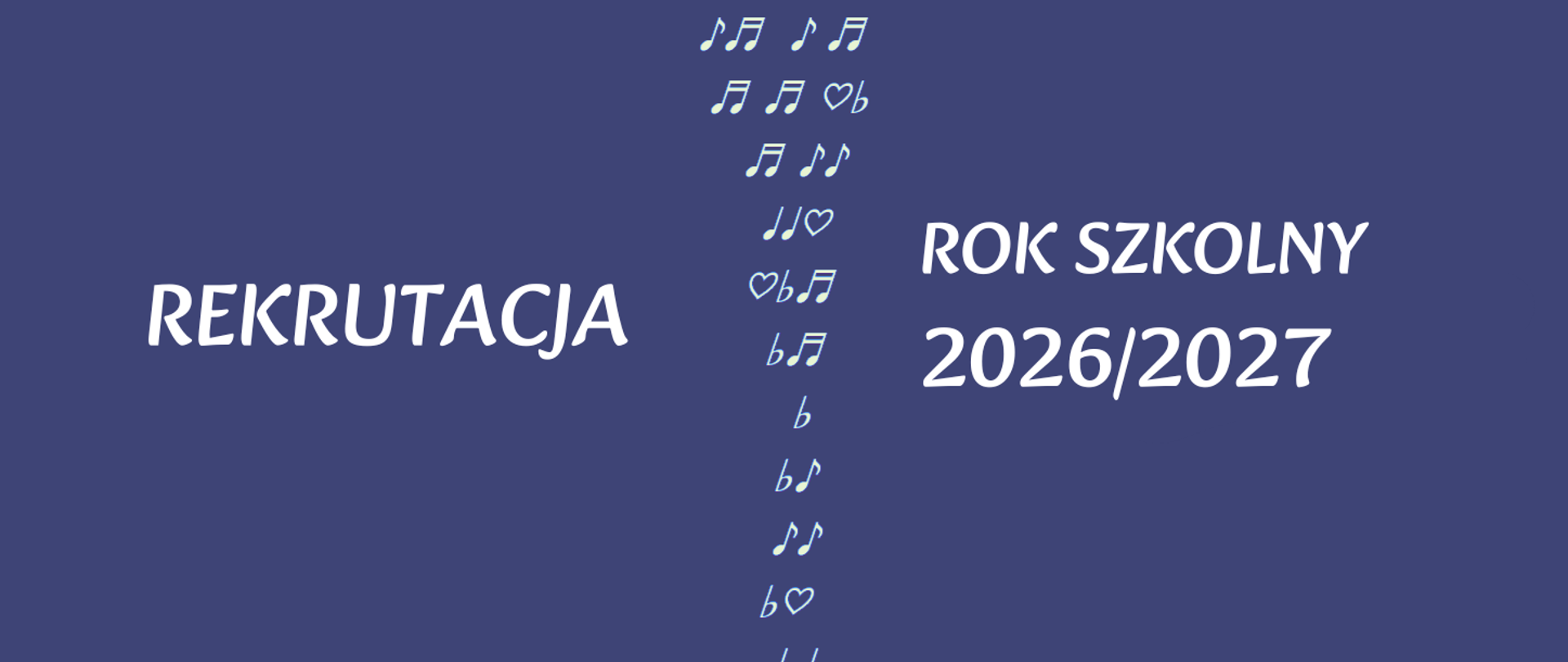 Na niebieskim tle napis rekrutacja 2026/2027