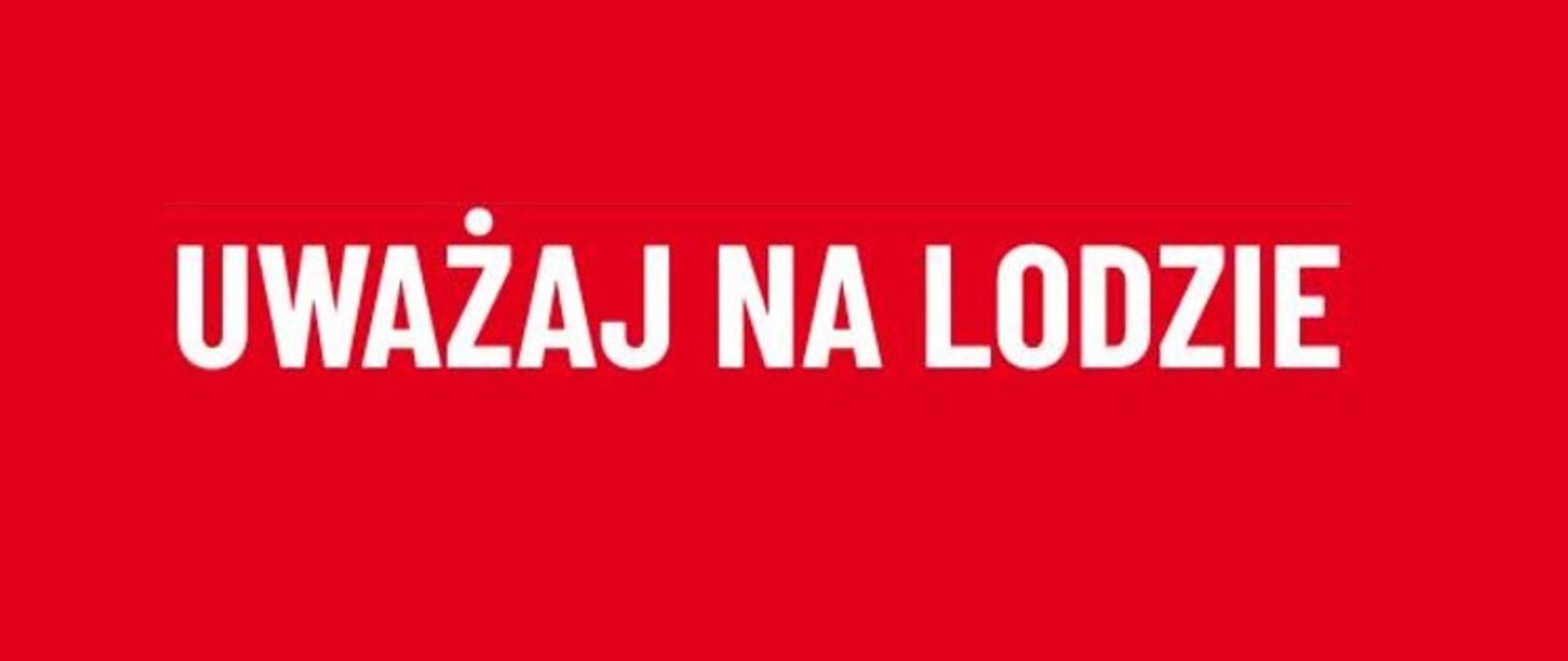 Uważaj na lód