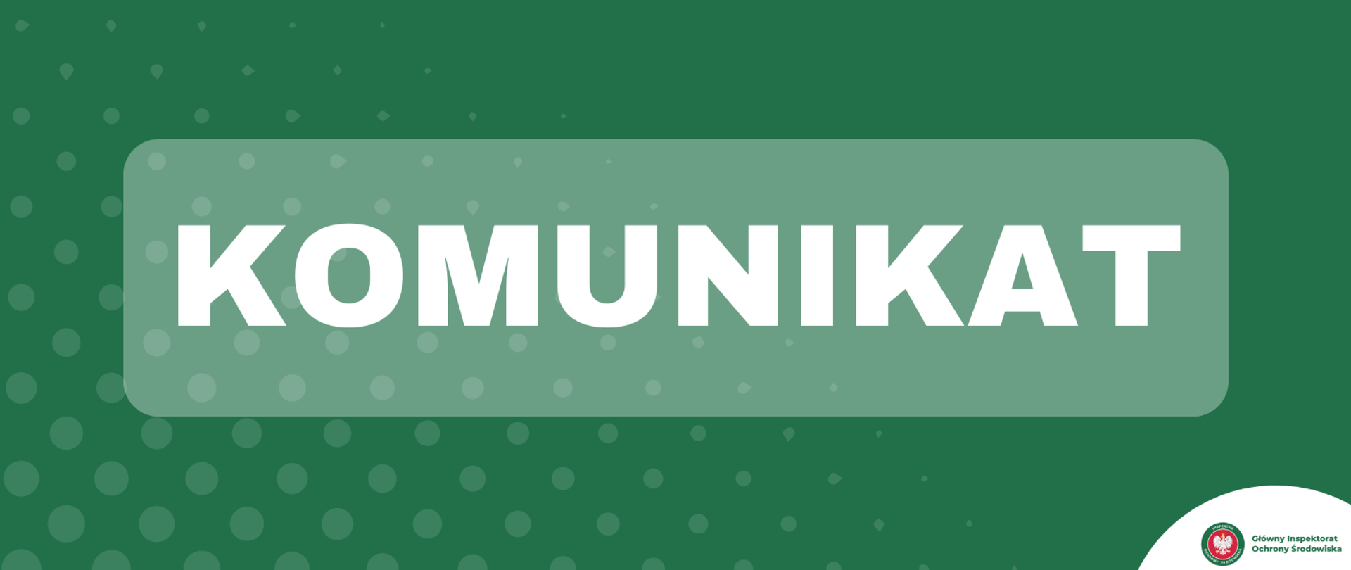 Komunikat GIOŚ