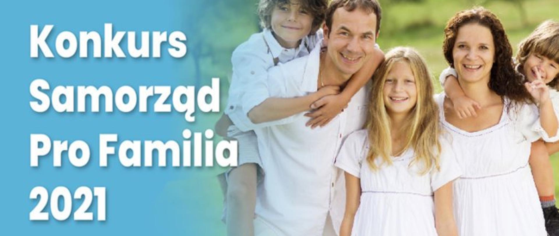 Podsumowanie konkursu Samorząd Pro Familia