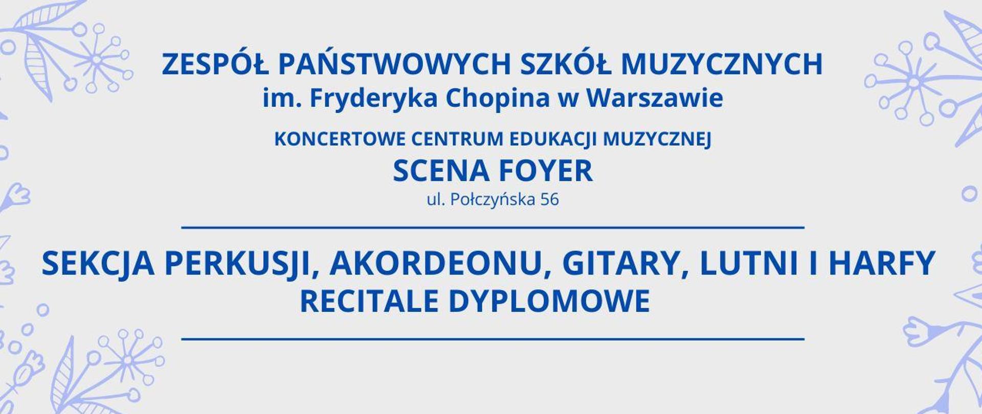 Baner - Dyplomy uczniów Sekcji Perkusji, Akordeonu, Gitary, Lutni i Harfy