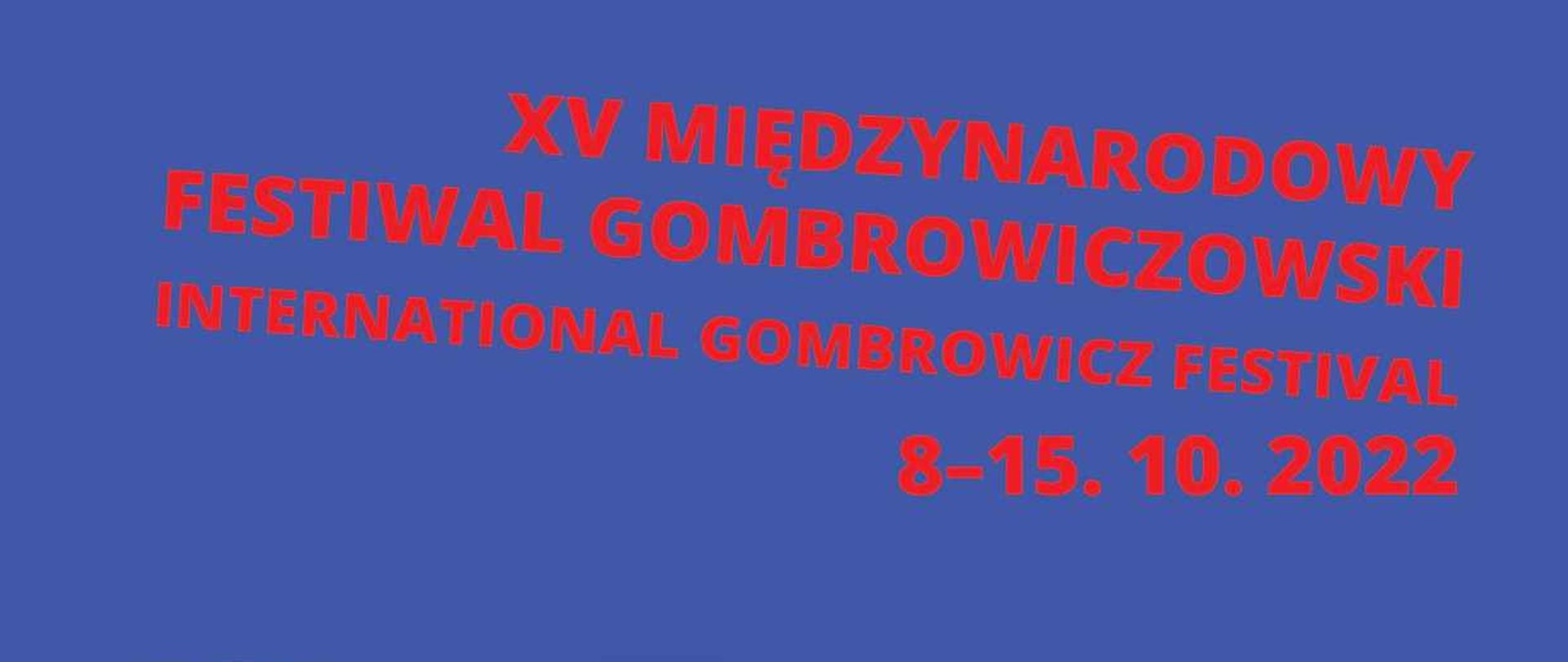 XV Międzynarodowy Festiwal Gombrowiczowski