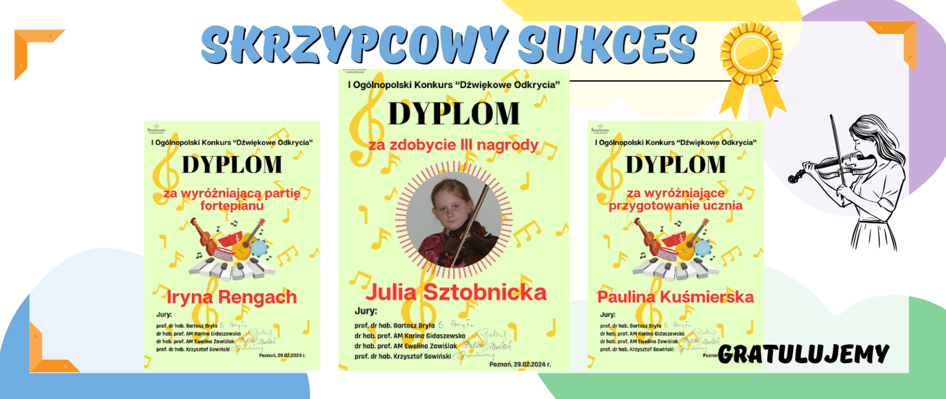 Trzy dyplomy przedstawiające (od lewej) dyplom dla Pani Iryny Rengach za wyróżniający akompaniament, na środku zdjęcie dyplomu za zajęcie III miejsca Julii Sztobnickiej w I ogólnopolskim konkursie on-line Dźwiękowe Odkrycia w Poznaniu, po prawej dyplom dla Pani Pauliny Kuśmierskiej za wyróżniające przygotowanie ucznia.