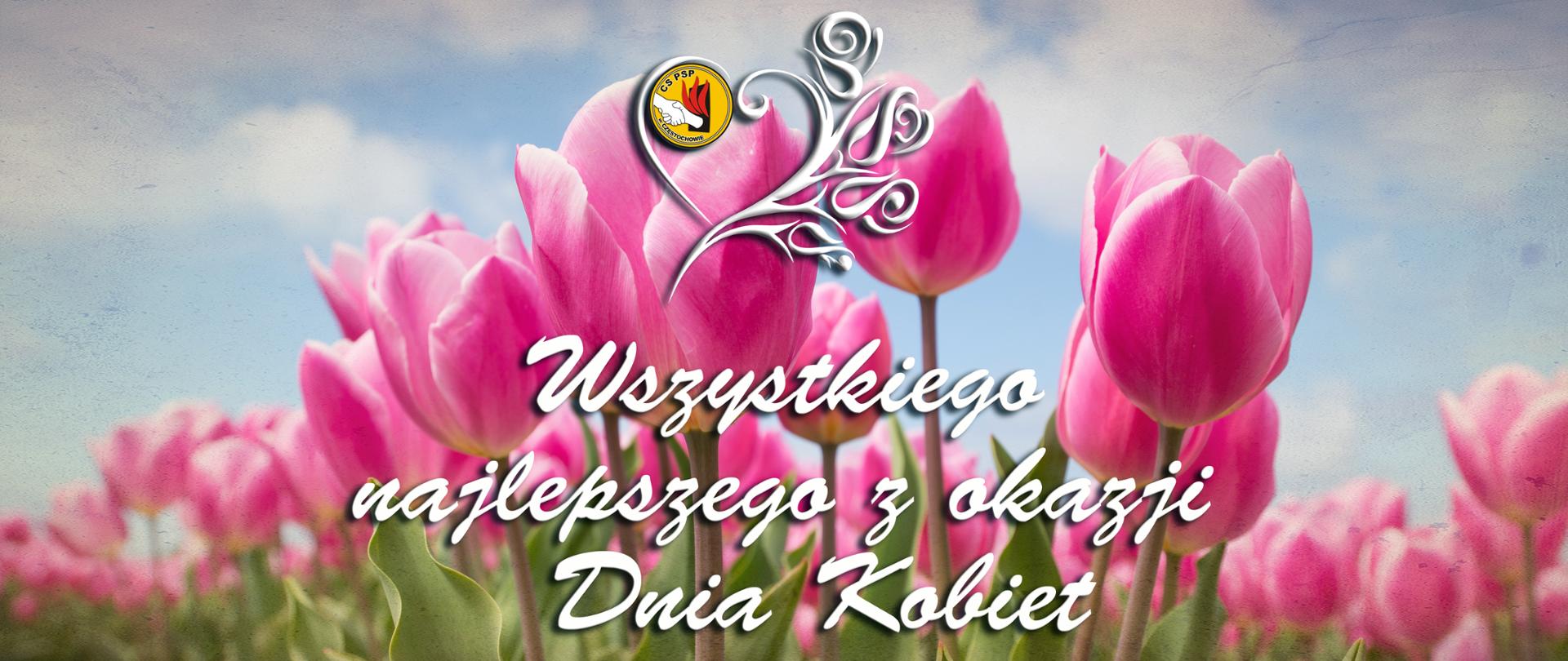 Okolicznościowa grafika na której widzimy tulipany na tle błękitu nieba, u góry na środku logo Centralnej Szkoły PSP otoczone ozdobnym wzorem, poniżej napis Wszystkiego najlepszego z okazji Dnia Kobiet