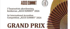 Dyplom konkursu „ACCO SUMMIT” 2026, organizowanego przez Wileńską Dziesięcioletnią Szkołę Muzyczną im. Balysa Dvarionasa. Dokument potwierdza zdobycie Grand Prix w kategorii B2 przez Oliwiera Prasata podczas I Międzynarodowego Konkursu Akordeonistów „ACCO SUMMIT” 2026. Na dole widnieją nazwiska i podpisy członków komisji oceniającej: Edvin Cilindz, Karolis Leonas Lukoševičius oraz Natalija Meľnikoviča. Po prawej stronie znajduje się duża grafika akordeonu.