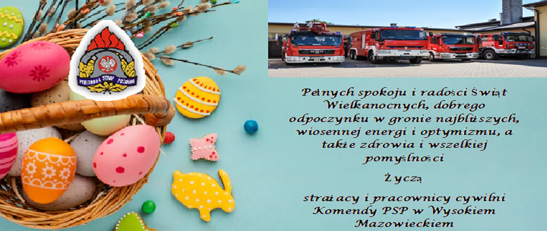 Życzenia Wielkanocne wysokomazowieckich strażaków