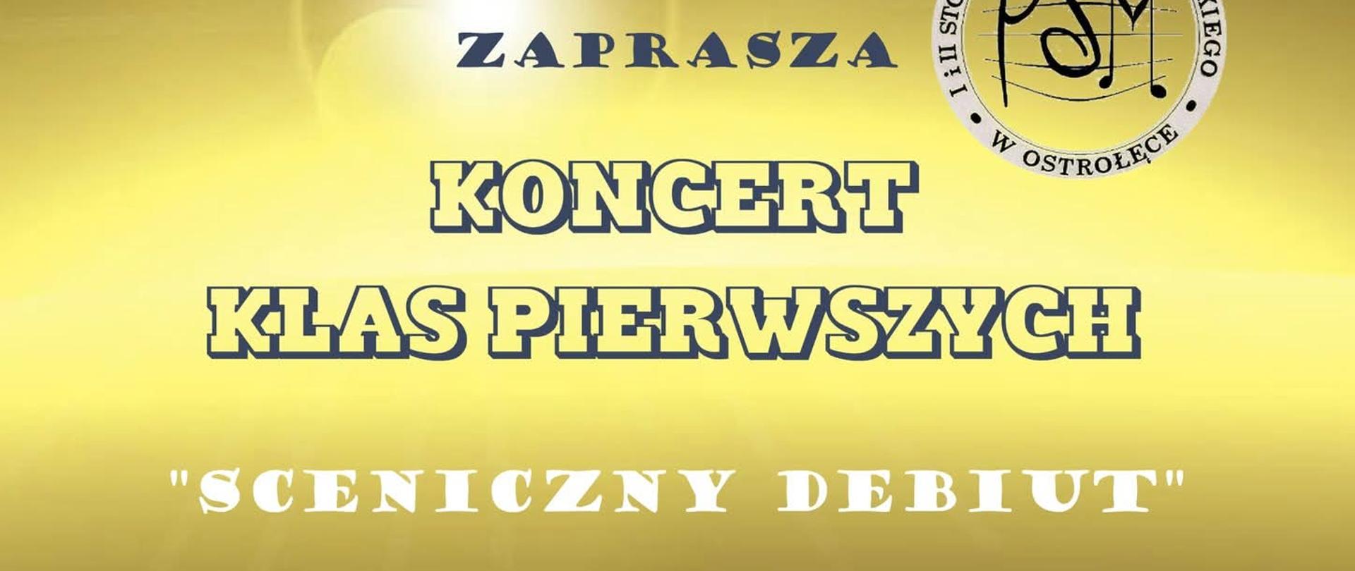 Plakat - Koncert klas pierwszych "Sceniczny debiut" - 14-15 stycznia 2026; sala koncertowa PSM
