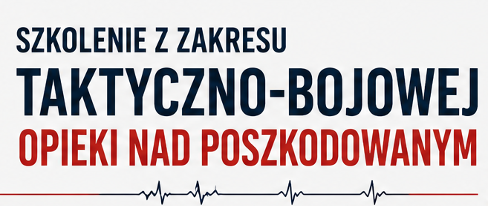 Baner informacyjny Państwowej Straży Pożarnej dotyczący „Szkolenia z zakresu taktyczno-bojowej opieki nad poszkodowanym”, które odbyło się w dniach 29–30 czerwca w Ośrodku Szkolenia KW PSP we Wrocławiu.