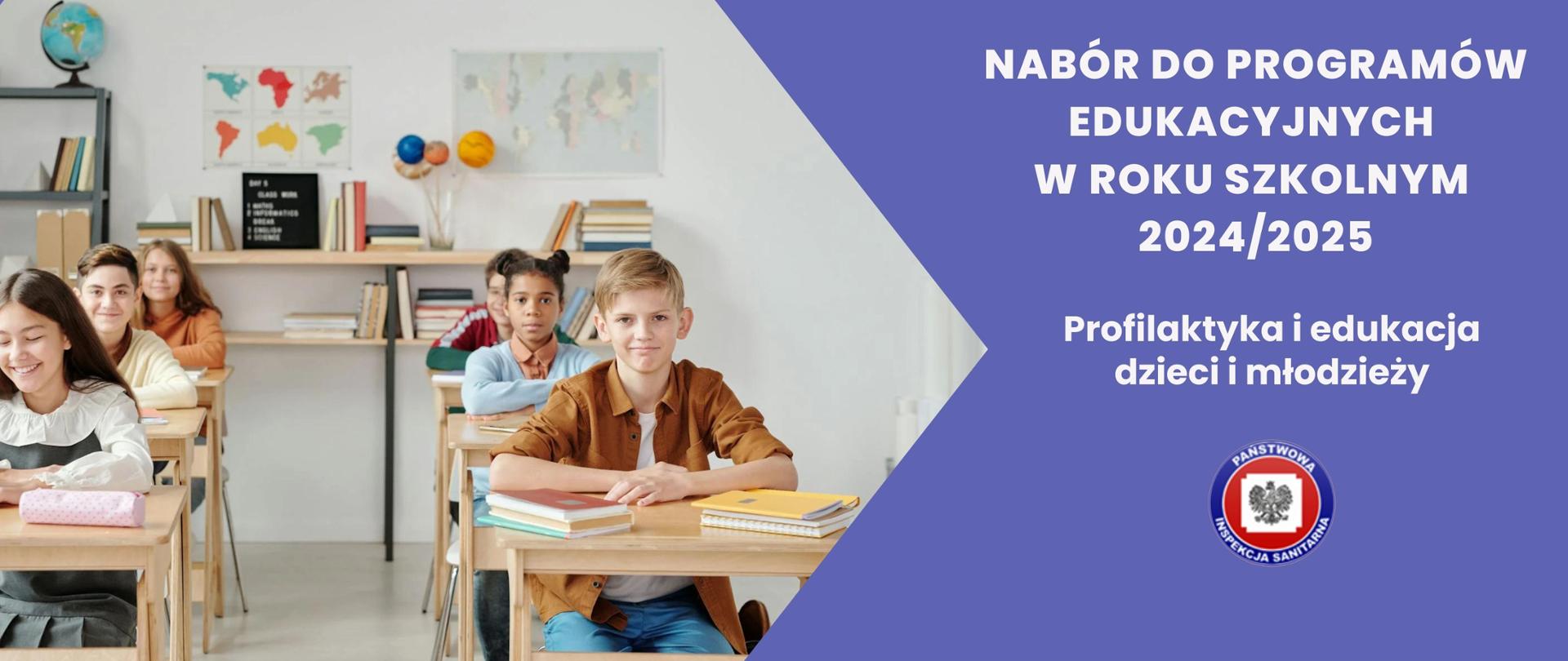 Nabór_do_programów_edukacyjnych_w_roku_szkolny,_2024/2025. Profilaktyka i edukacja dzieci i młodzieży