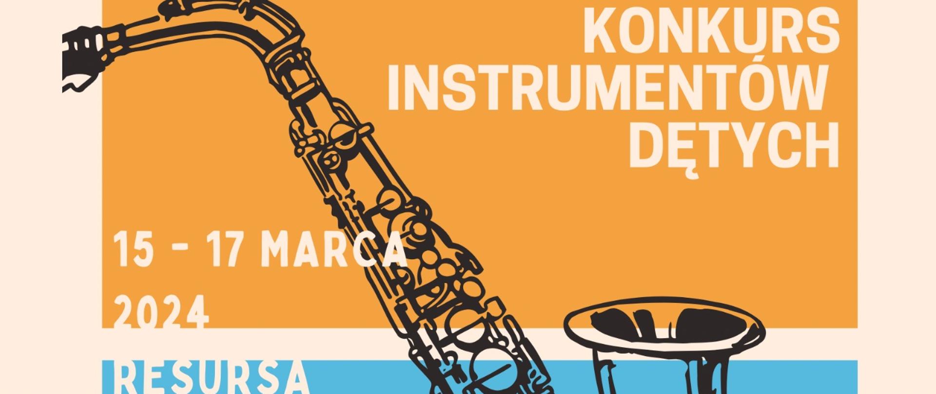 Plakat II Ogólnopolski Konkursu Instrumentów Dętych (biały napis na żółtym tle) Po lewej grafika przedstawiająca saksofon. Plakat w kolorach / psach niebieskich i żółtych. Poniżej data wydarzanie i miejsce ("15-17 Marca 2024 resursa")