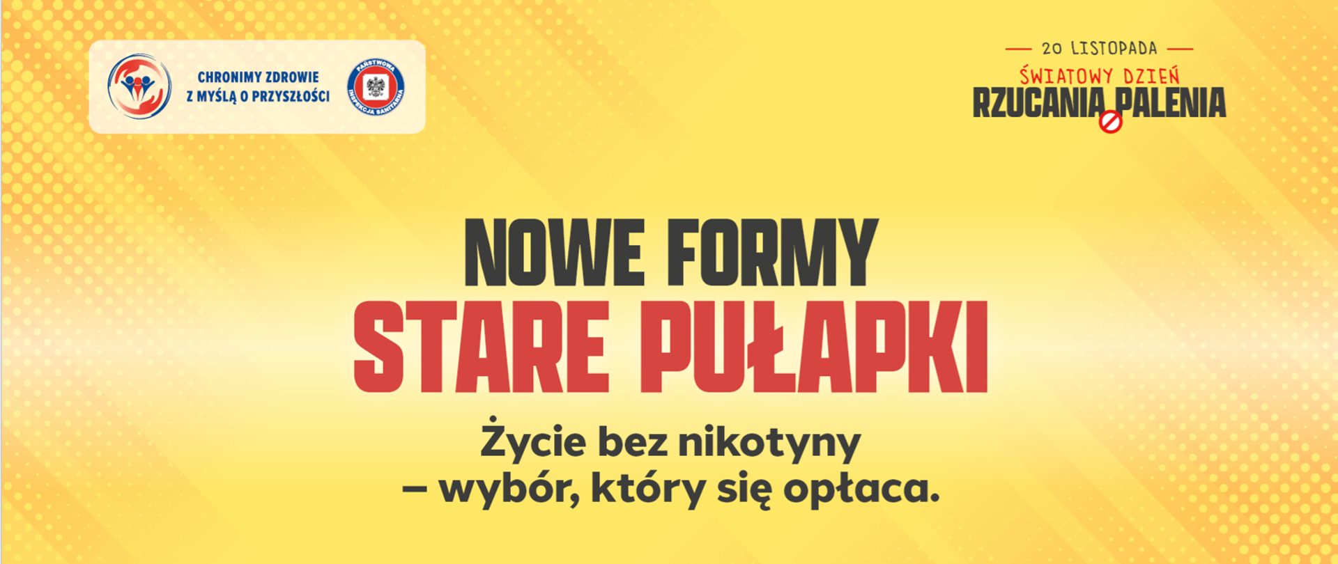 Żółty plakat z czarnymi i czerwonymi napisami zachęcający do rzucenia palenia