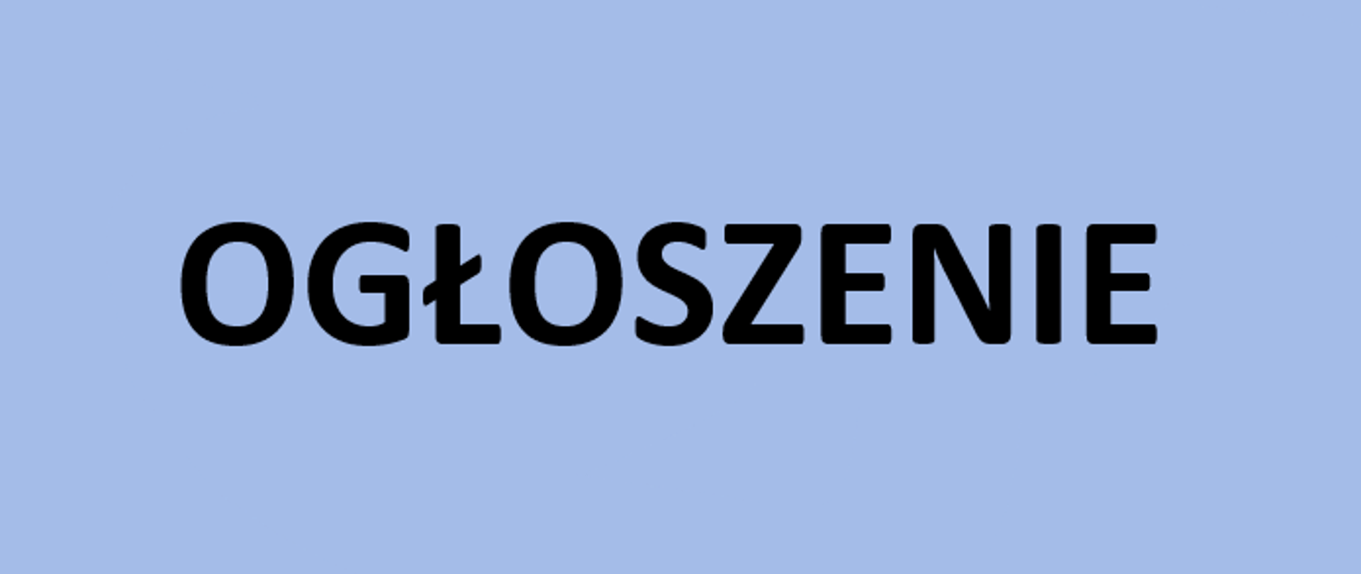 Napis OGŁOSZENIE