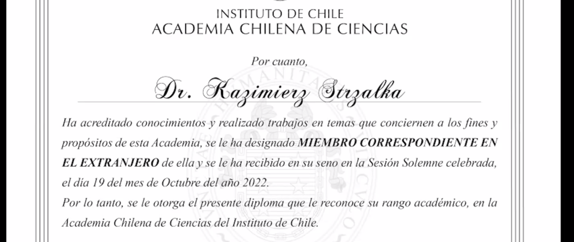 Prof. Kazimierz Strzałka członkiem korespondentem Chilijskiej Akademii Nauk. 