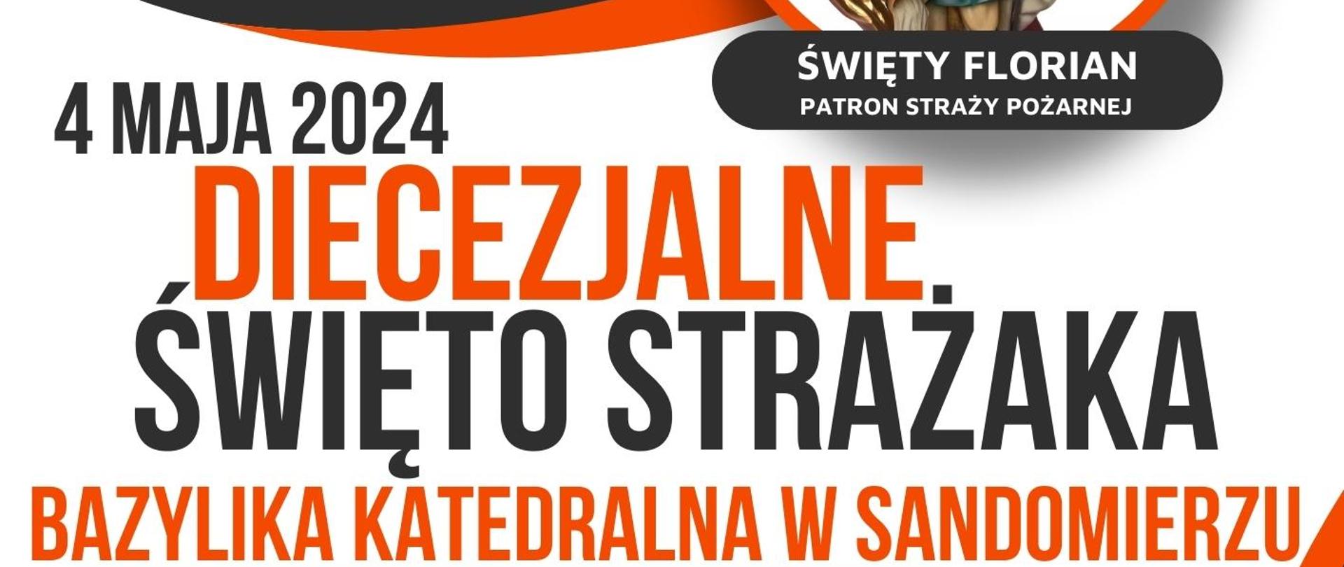 DIECEZJALNE ŚWIĘTO STRAŻAKA 