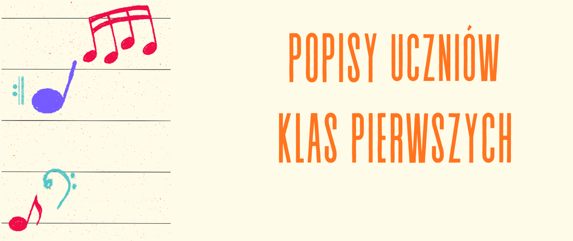 baner na kremowym tle, pomarańczowe napisy, po lewej ikony nuty