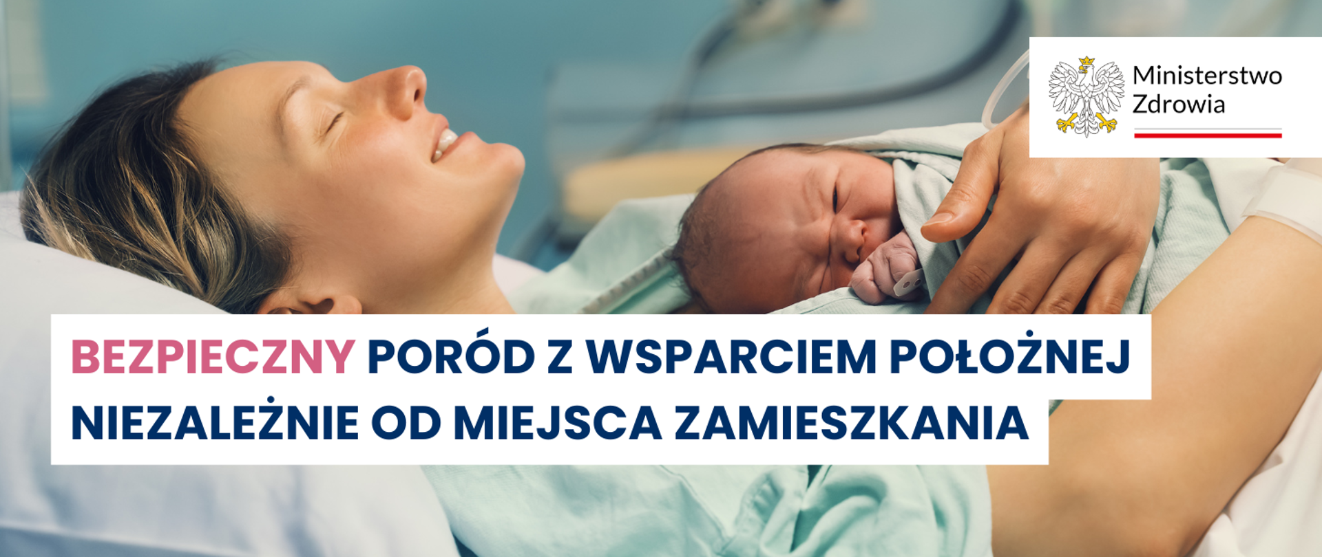 Bezpieczny_poród_z_wsparciem_położnej_niezależnie_od_miejsca_zamieszkania