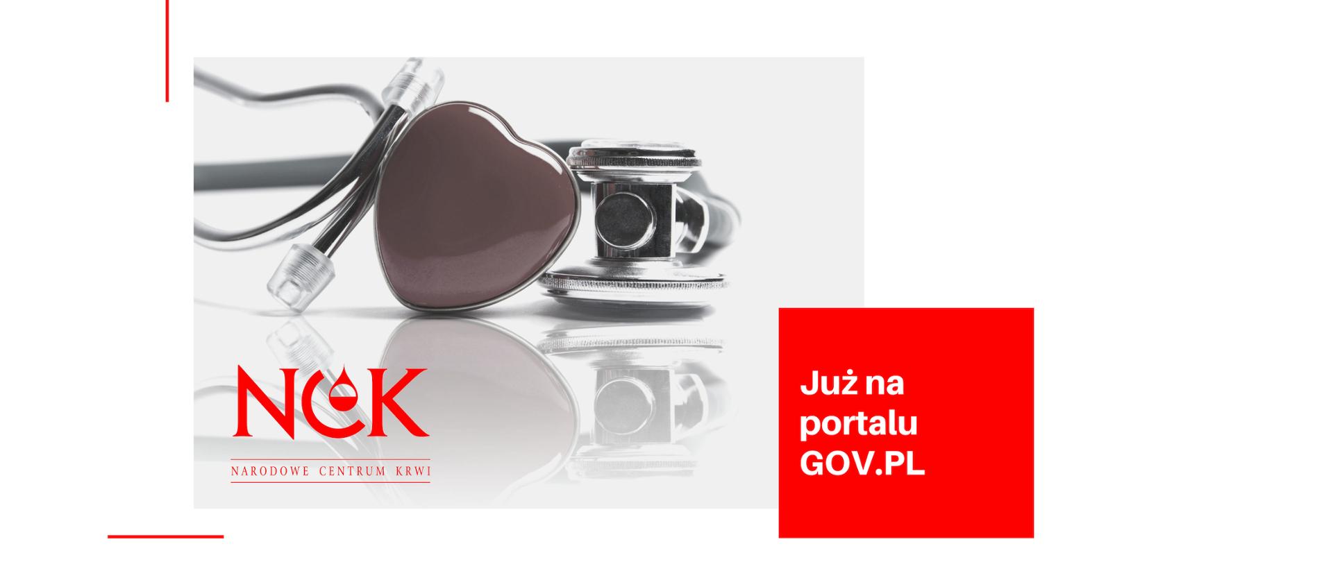 Steteskop oraz serce i napis "Narodowe Centrum Krwi już na portalu GOV.PL"