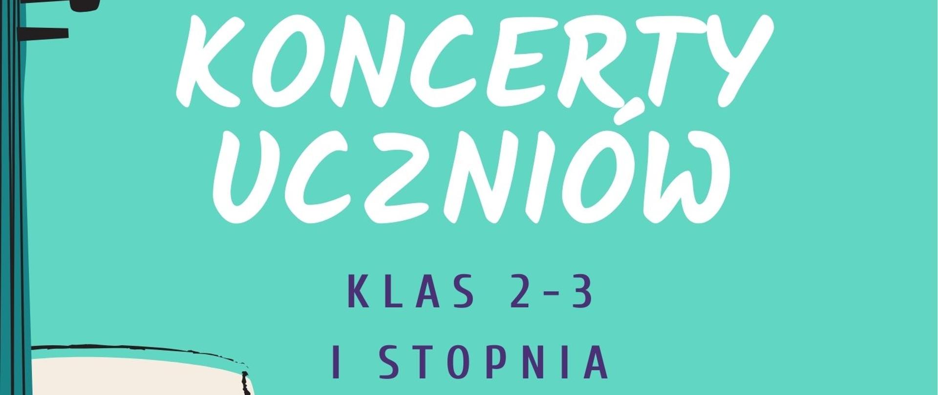 Zielone tło, grafika nut i instrumentów, logo szkoły, tekst dotyczący koncertów sekcji smyczkowej kl. 2 i 3, 26-28 stycznia 2026 r. o godz. 17.00 