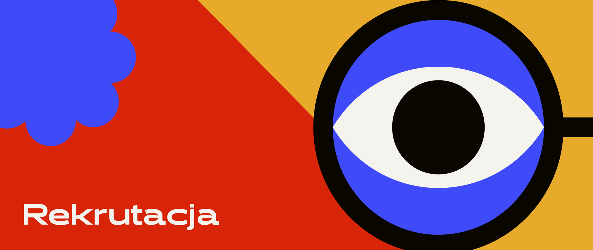 kafelek z napisem rekrutacja na czerwonym tle po lewej stronie i rysunkiem oka w lupie po prawej