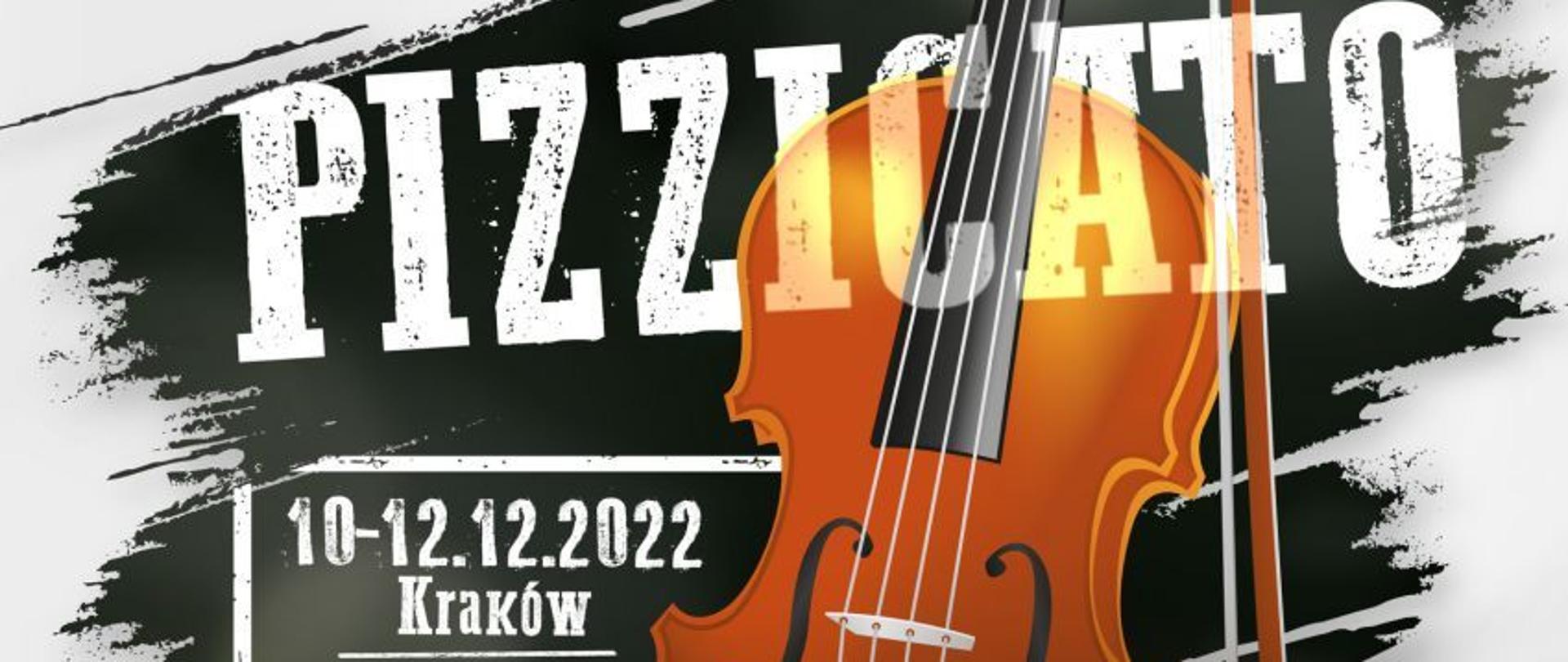 Grafika - afisz. Tło białe, jedynie środkowe tło jest wypełnione kolorem czarnym.. Na górze logo Fundacji w Świecie Muzyki oraz nazwa konkursu - Afisz I Ogólnopolskiego Konkursu Instrumentów Smyczkowych dla uczniów klas skrzypiec, altówki i wiolonczeli Szkół Muzycznych I i II stopnia w Krakowie - PIZZICATO 10-12.12.2022 Kraków termin zgłoszenia 08.12.2022. Środek afisza zdobi duży element graficzny przedstawiający instrument smyczkowy ze smyczkiem. Na dole z lewej strony informacje, loga firm wspierających imprezę oraz sylwetki członków Jury.