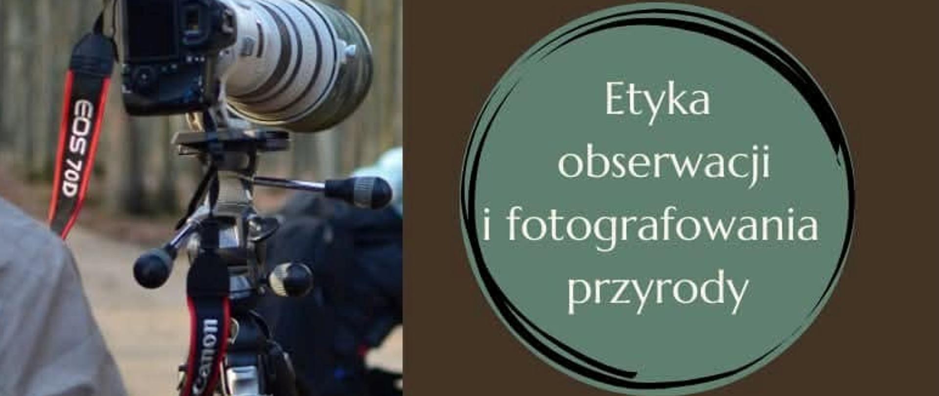 Plakat Etyka obserwacji i fotografowania przyrody