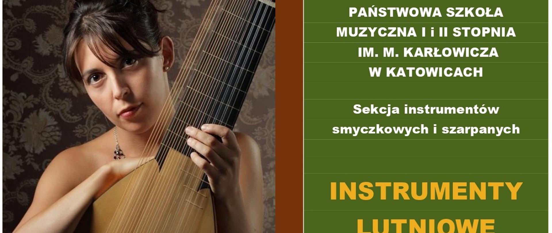 „INSTRUMENTY LUTNIOWE DAWNIEJ I DZIŚ”
DR ANNA WIKTORIA SWOBODA
LUTNIE, TEORBA, GITARA BAROKOWA
13.00 – 16.00 LEKCJE MISTRZOWSKIE
17.00 WYKŁAD - PREZENTACJA INSTRUMENTÓW - KONCERT
5.05.2023 (PIĄTEK)
SALA KAMERALNA 302
Lekcje
1. 13.00 – 13.30 Weronika Deneka
2 13.35 – 14.05 Wojciech Zlotkowski
3. 14.10 – 14.40 Karol Żyrek
4. 14.45 -15.15 Milena Wojtyłko
5. 15.20 – 15.50 Artur Małajny
17.00 Wykład, prezentacja instrumentów krótki koncert