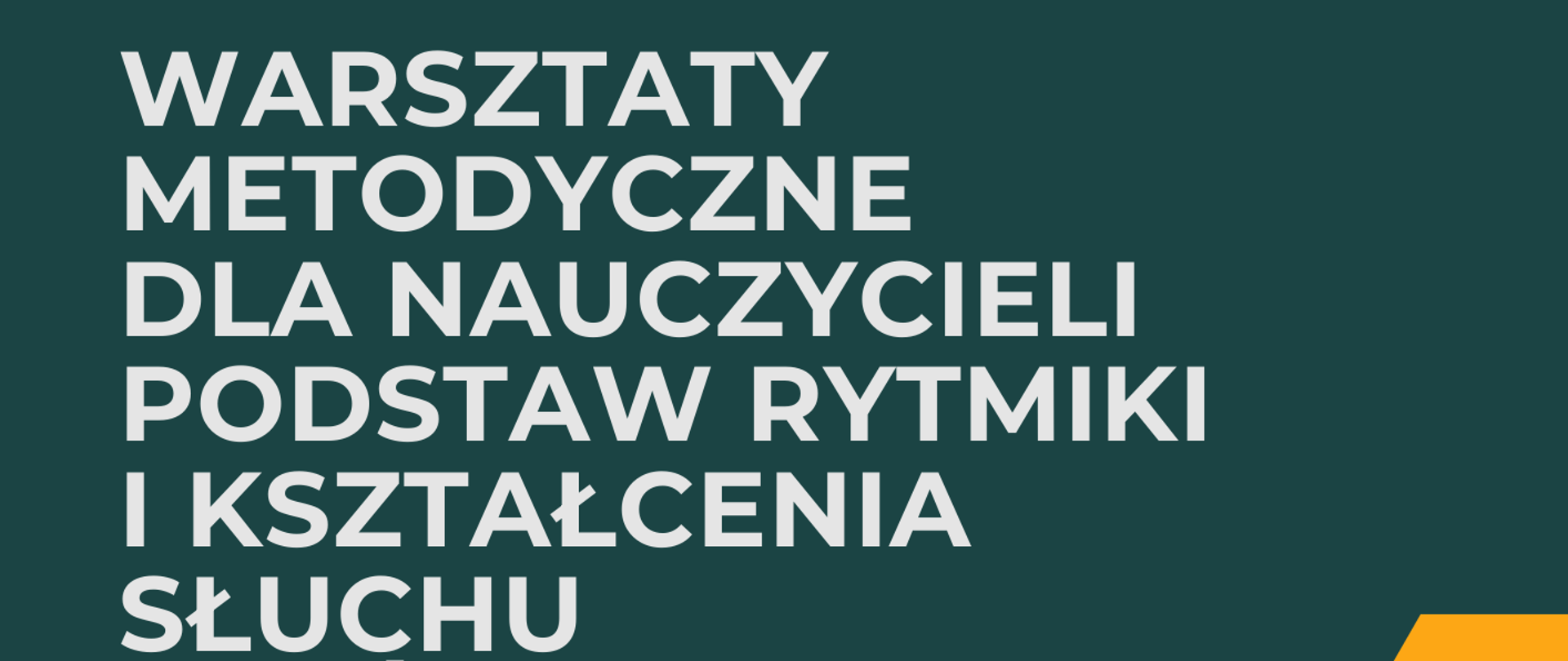 Plakat na zielonym i pomarańczowym tle; w górnym lewym rogu grafika przedstawiająca dzieci, w górnym prawym rogu logo CEA oraz Szkoły; poniżej informacje dotyczące Warsztatów metodycznych, które odbędą się 12 maja 2023 roku w Nowotomyskim Ośrodku Kultury.