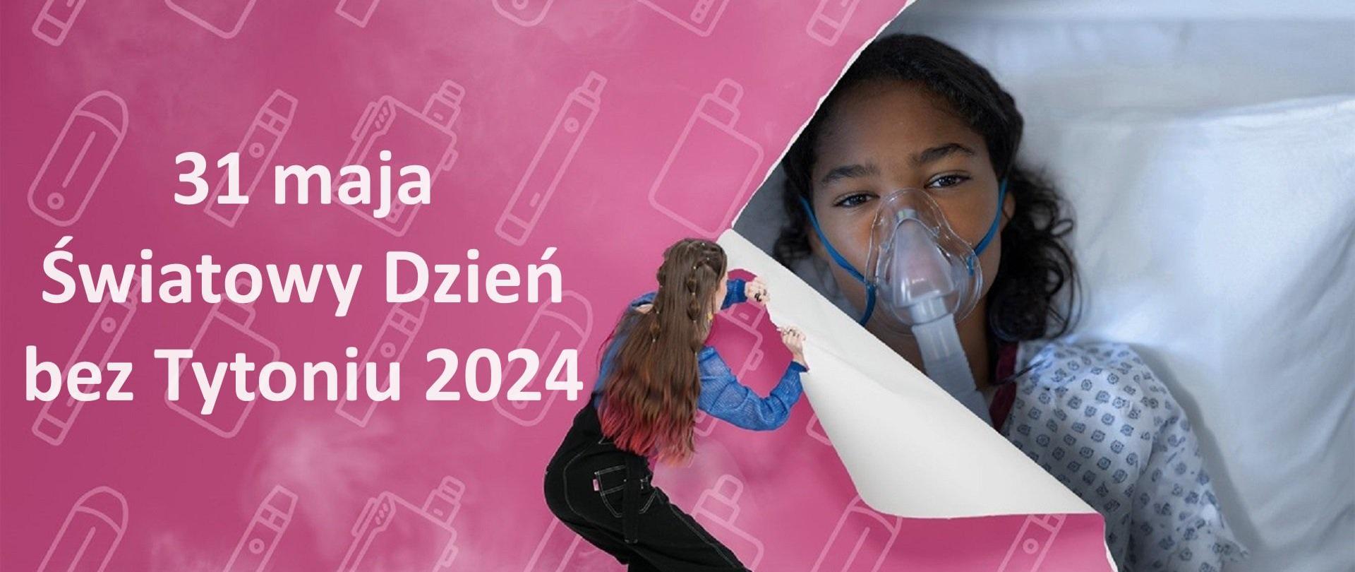 #ŚwiatowyDzieńBezTytoniu2024