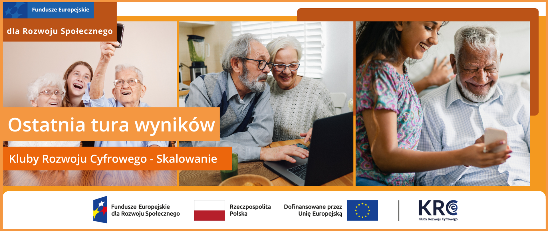 Ostatnia tura wyników. Kluby Rozwoju Cyfrowego - Skalowanie