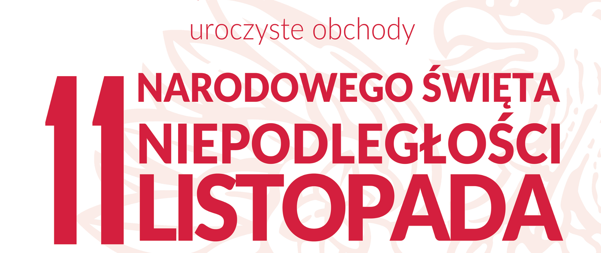 Obchody 105. rocznicy odzyskania przez Polskę niepodległości.