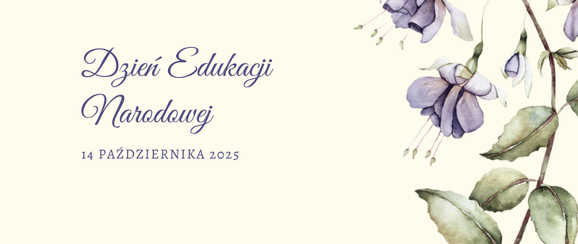 Dzień Edukacji Narodowej, 14 października 2025 - Fioletowy napis na beżowym tle. Po prawej stronie rysunek pojedynczej gałązki kwiatu z fioletowymi pąkami 