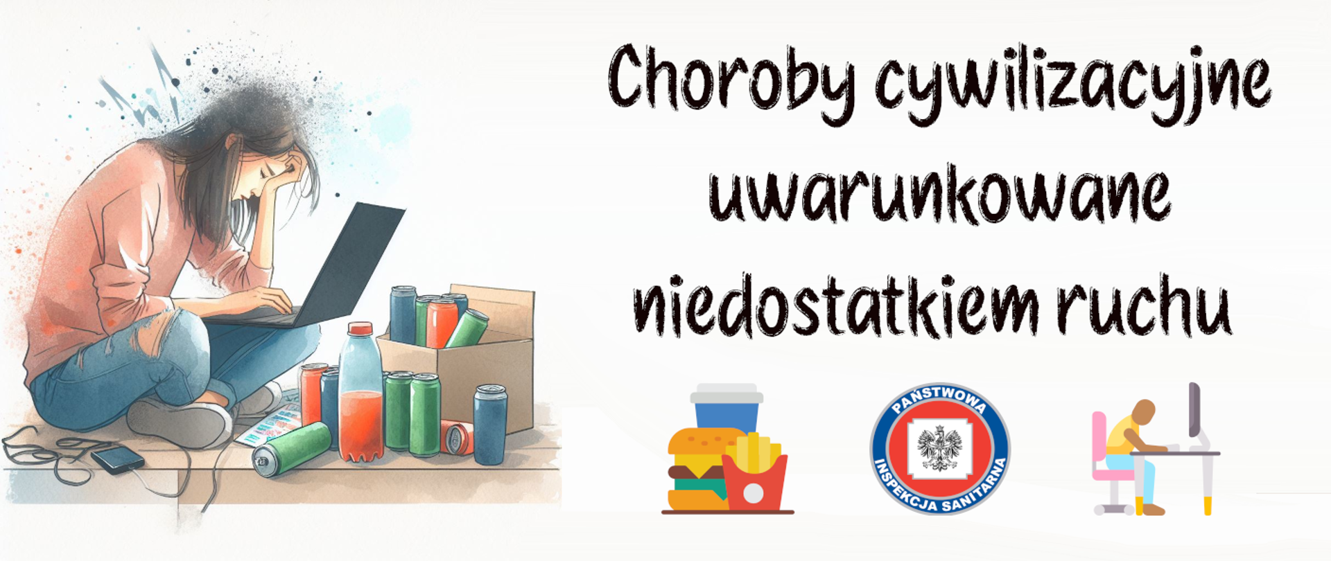 Choroby cywilizacyjne uwarunkowane niedostatkiem ruchu