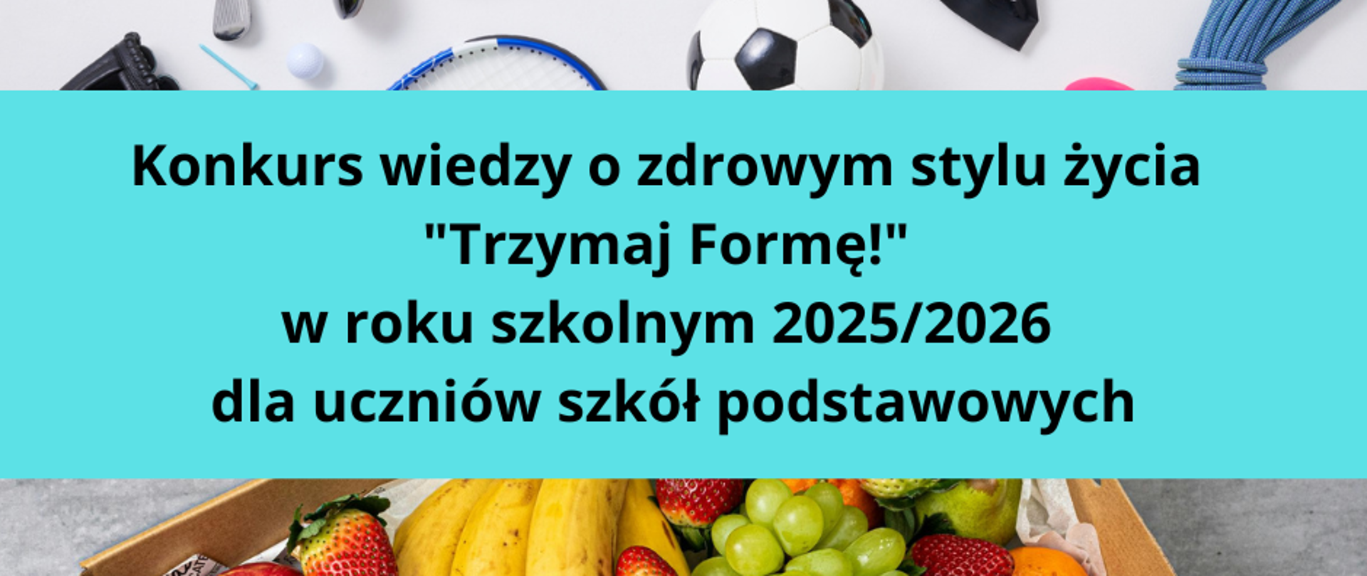 Informacja o konkursie Trzymaj Formę