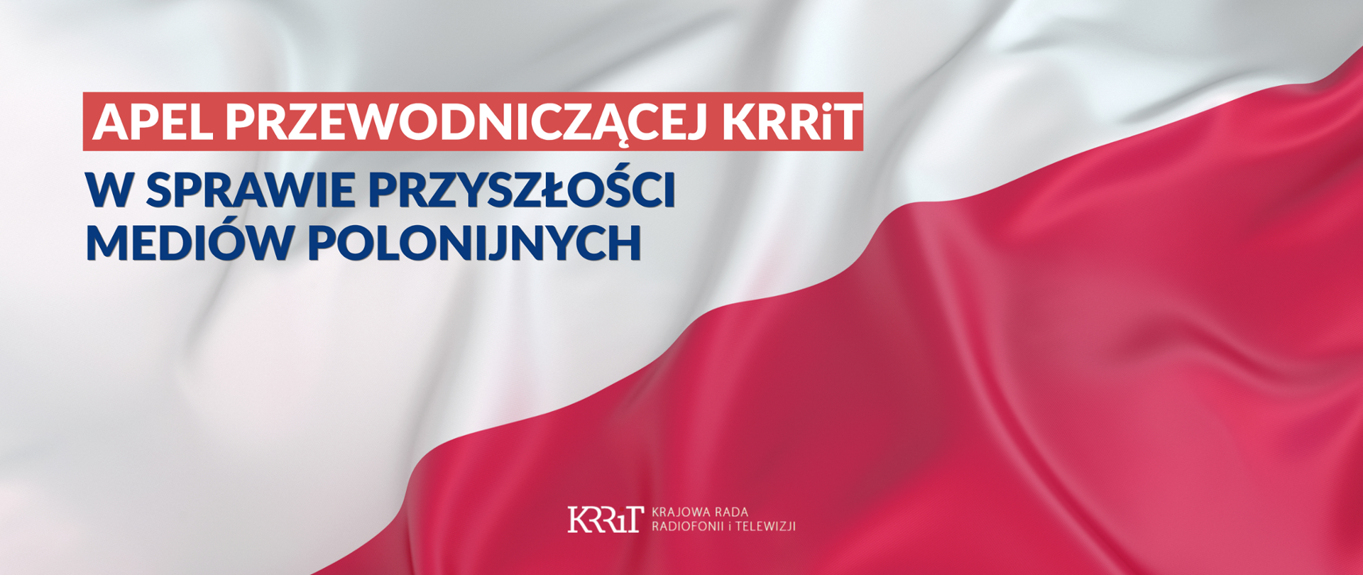Apel Przewodniczącej KRRiT w sprawie przyszłości mediów polonijnych.