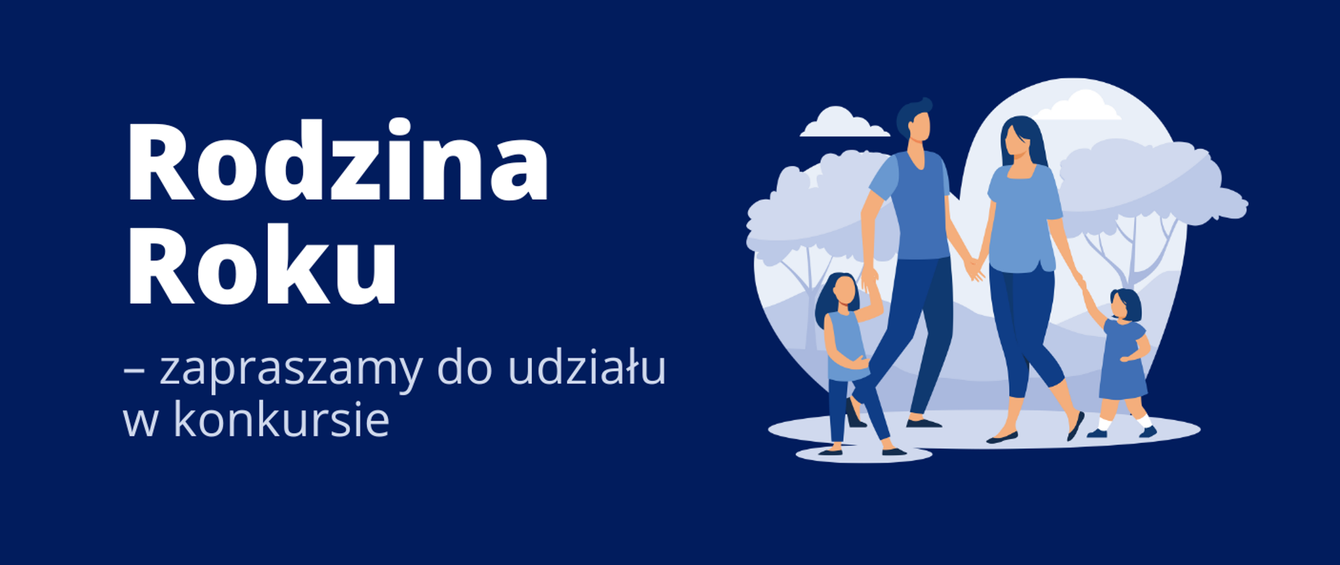 Grafika - na niebieskim tle rodzina z dwojgiem dzieci i napis Rodzina roku - zapraszamy do udziału w konkursie.