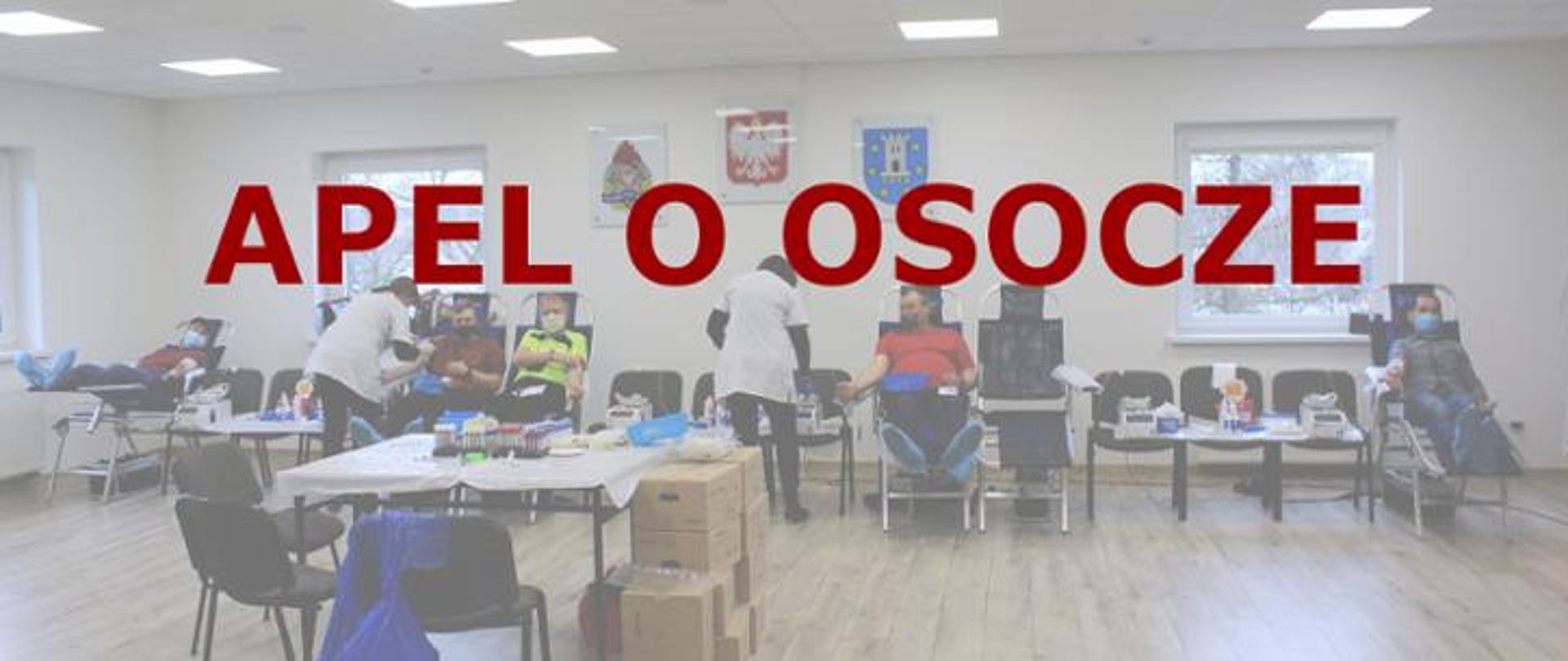 Baner - apel o osocze na zdjęciu strażacy oddający osocze 
