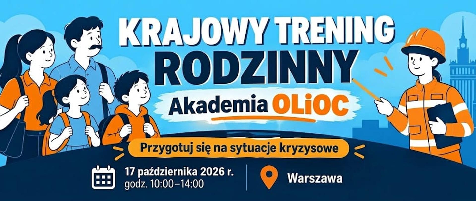 Krajowy Trening Rodzinny w ramach Akademii OLiOC - plakat informujący