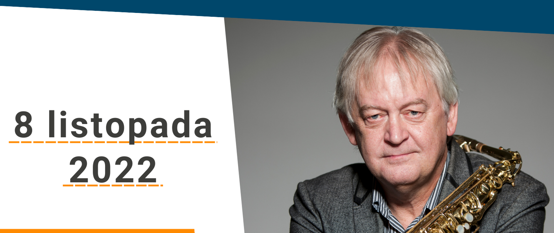 Plakat warsztatów saksofonowych na białym tle ze zdjęciem prof. Jerzego Główczewskiego po prawej stronie, logo szkoły na dole i informacją o terminie warsztatów - 8 listopada 2022 godz. 9.30