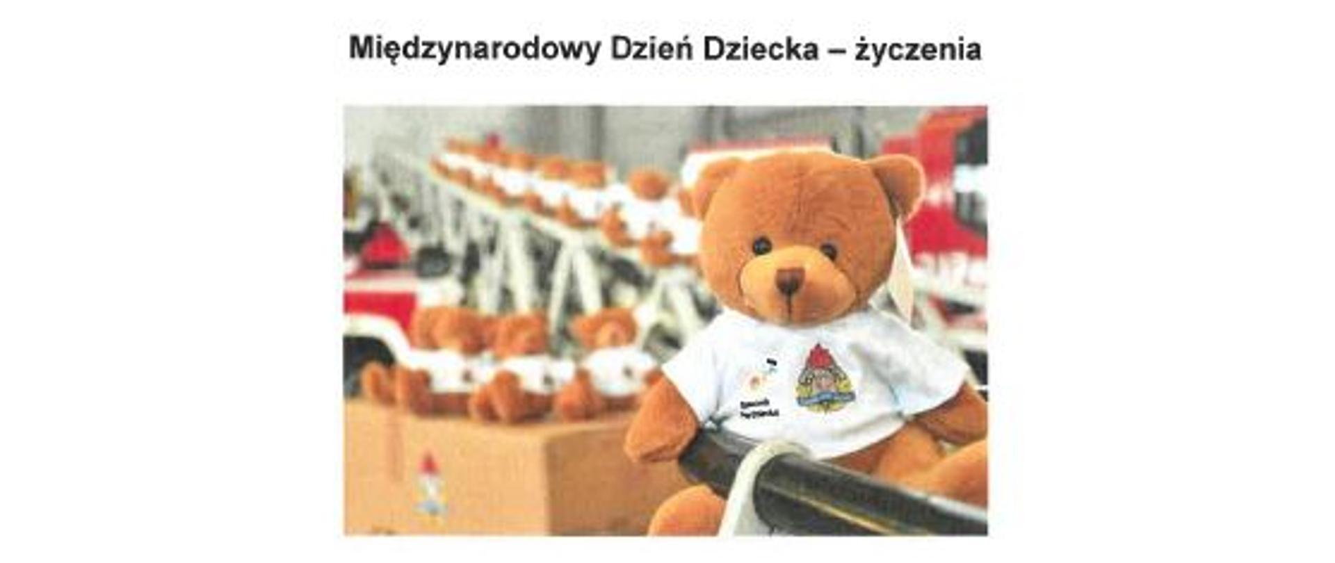 Życzenia Mazowieckiego Komendanta Wojewódzkiego PSP z okazji Międzynarodowego Dnia Dziecka