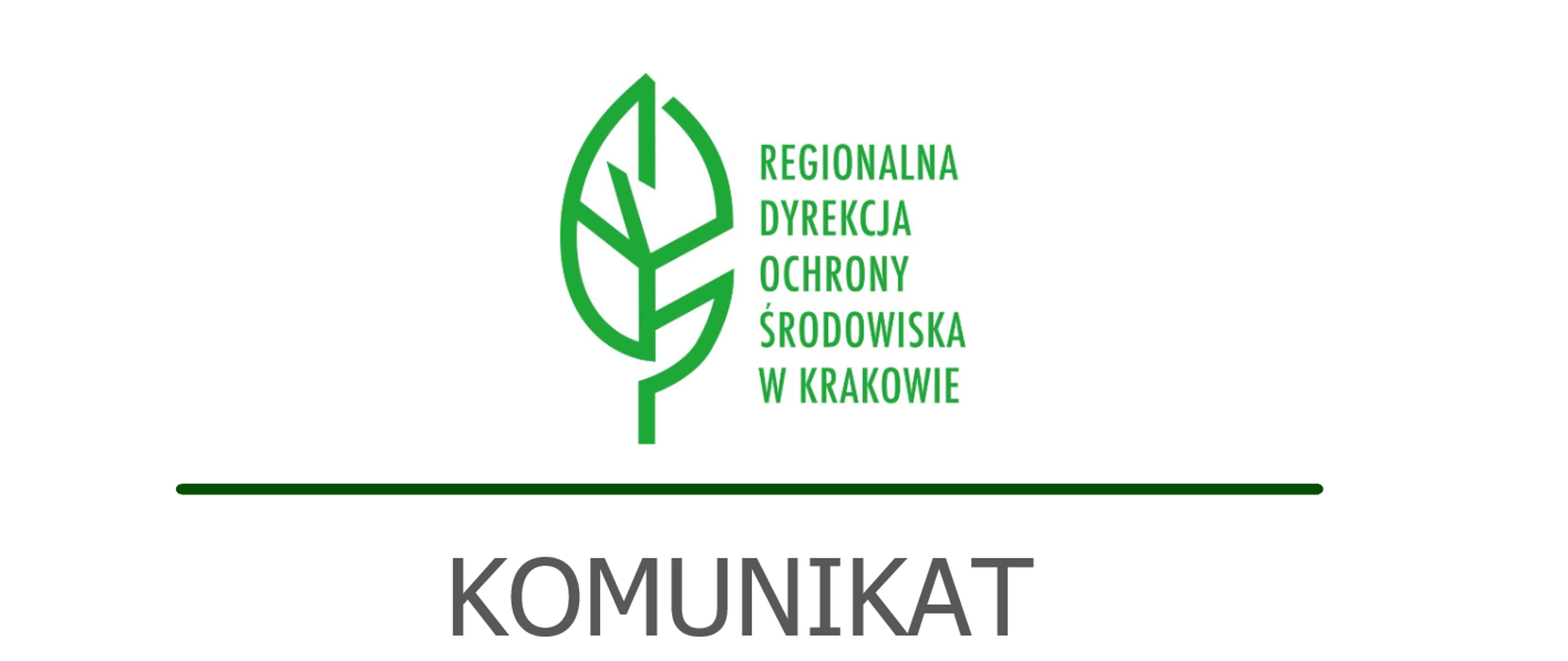 napis komunikat, na białym tle zielony liść logo Regionalnej Dyrekcji Ochrony Środowiska w Krakowie